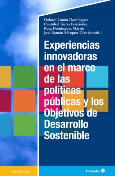 experiencias innovadoras en el marco de las politicas publicas y los objetivos para el desarrollo sostenible (ebook)-9788419023834