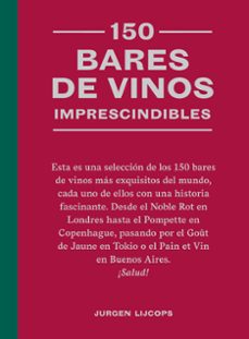 150 bares de vinos imprescindibles-jurgen lijcops-9788419043634