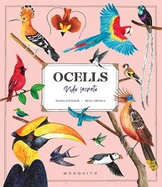 ocells. vida secreta-diana esteban-9788419095534