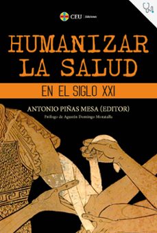 humanizar la salud en el siglo xxi-9788419111234