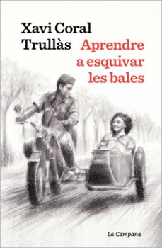 aprendre a esquivar les bales​ (ebook)-xavi coral-9788419245441
