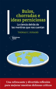 bulos, chorradas e ideas perniciosas (ebook)-thomas c. durand-9788419271334