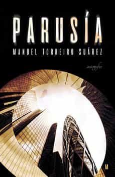 parusia-manuel torreiro suarez-9788419300034