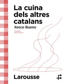 la cuina dels altres catalans-xesco bueno-9788419436634