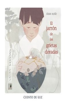el jarrón de las grietas doradas-fran nuño-9788419464934