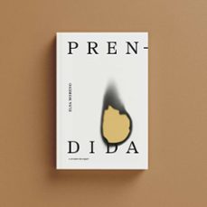 prendida o el valor de erguir-elsa moreno-9788419753434