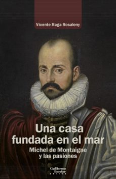 una casa fundada en el mar-vicente raga rosaleny-9788419782434
