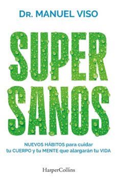 supersanos (ebook)-manuel viso-9788419802934