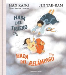hada del trueno, hada del relámpago (ebook)-han kang-9788419940834