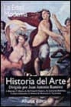 historia del arte (vol. 3): la edad moderna-juan antonio ramirez-9788420642734