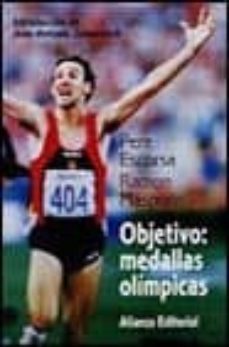 objetivo, medallas olimpicas: las causas del exito del equipo esp añol en los juegos de barcelona 92-pere escorsa-ramon maspons-9788420657134