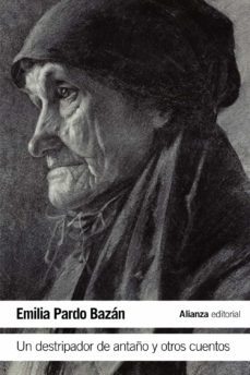 un destripador de antaño y otros cuentos-emilia pardo bazan-9788420693934
