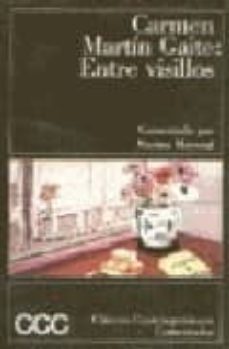 entre visillos-carmen martin gaite-9788423329434