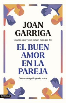 el buen amor en la pareja-joan garriga-9788423363834