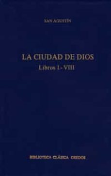 la ciudad de dios. libros i-viii-9788424928834