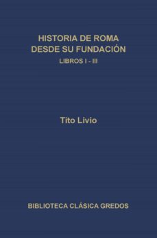 historia de roma desde su fundacion. libros i-iii (ebook)-9788424931834