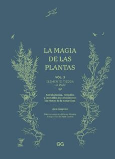 la magia de las plantas (ebook)-ana gayoso-9788425235634