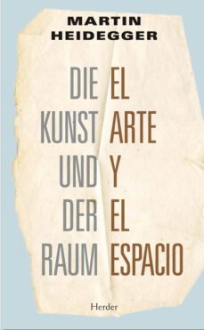 el arte y el espacio (ebook)-martin heidegger-9788425429934
