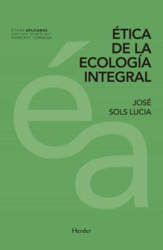 etica de la ecologia integral-9788425439834