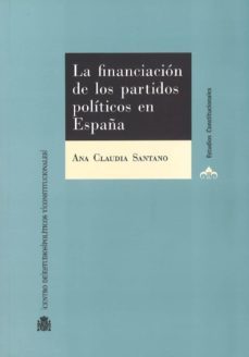 la financiacion de los partidos politicos en españa-9788425917134