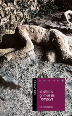 el ultimo crimen de pompeya-emilio calderon-9788426355034