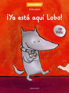 ¡ya esta aqui el lobo!-emile jadoul-9788426393234