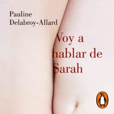 voy a hablar de sarah (audiolibro)-pauline delabroy allard-9788426418234