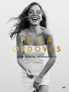 come bonito, entrena sexy (ebook)-paula ordovas-9788427048034