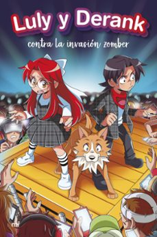 luly y derank 2: luly y derank contra la invasion zomber-9788427051034