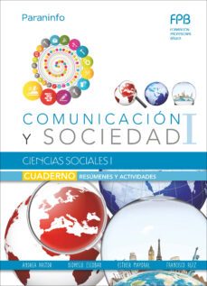 cuaderno de trabajo: ciencias sociales i: comunicacion y sociedad i-9788428337434