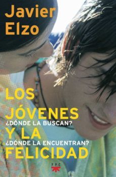 los jovenes y la felicidad-javier elzo-9788428815734