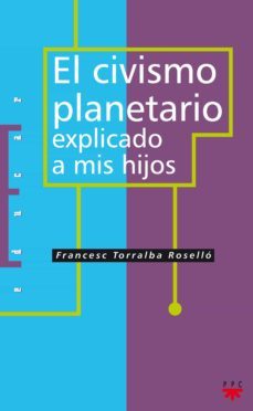 el civismo planetario explicado a mis hijos (ebook)-9788428822534