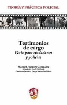 testimonios de cargo-manuel amador gonzalez fuentes-9788429017434