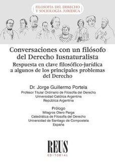 conversaciones con un filosofo del derecho iusnaturalista-jorge guillermo portela-9788429029734