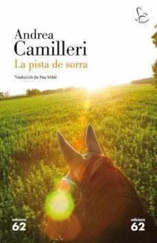 la pista de sorra-andrea camilleri-9788429770834
