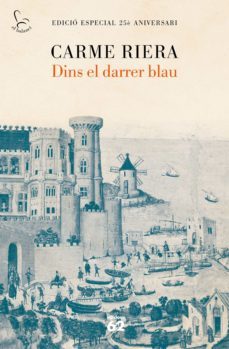 dins el darrer blau (25 anys) (ebook)-carme riera-9788429773934