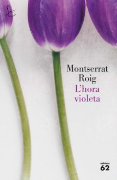 l'hora violeta-montserrat roig-9788429778434