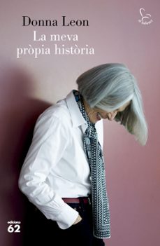 la meva pròpia història (ebook)-donna leon-9788429781434
