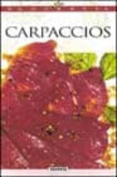 carpaccios: carnes-pescados-verduras-frutas-laurent morel-9788430535934