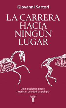 carrera hacia ningun lugar-giovanni sartori-9788430627134