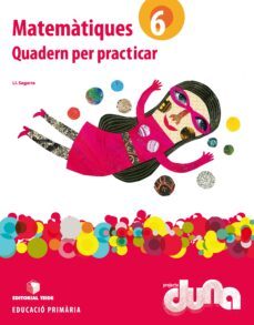 quadern matematiques 6º primaria duna practiques catala ed 2015-9788430719334