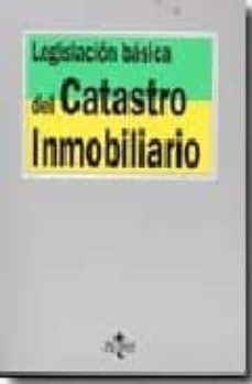 legislacion basica del catastro inmobiliario (2ª ed.)-9788430944934