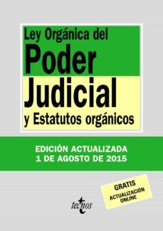 ley organica del poder judicial y estatutos organicos (31ª ed.)-9788430966134