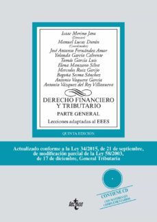 derecho financiero y tributario (5ª ed.): parte general, lecciones adaptadas al eees, contiene cd-rom-isaac (dir.) merino jara-9788430968534
