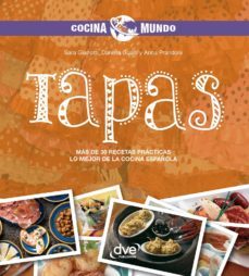 tapas - mas de 30 recetas practicas. lo mejor de la cocina española (ebook)-s. gianotti-d. guaiti-9788431556334