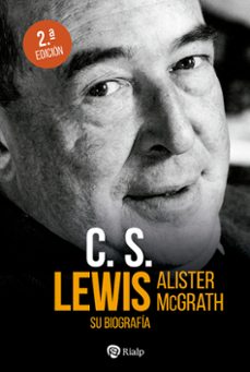 c. s. lewis. su biografia (2ª ed.)-9788432161834