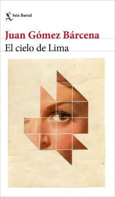el cielo de lima (ebook)-juan gomez barcena-9788432242434