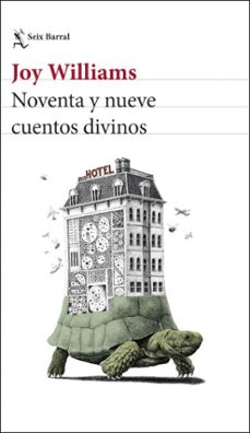 noventa y nueve cuentos divinos (ebook)-joy williams-9788432248634