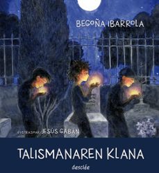 talismanaren klana-begoña ibarrola-9788433029034