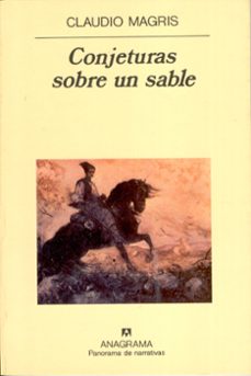 conjeturas sobre un sable (2ª ed.)-claudio magris-9788433906434